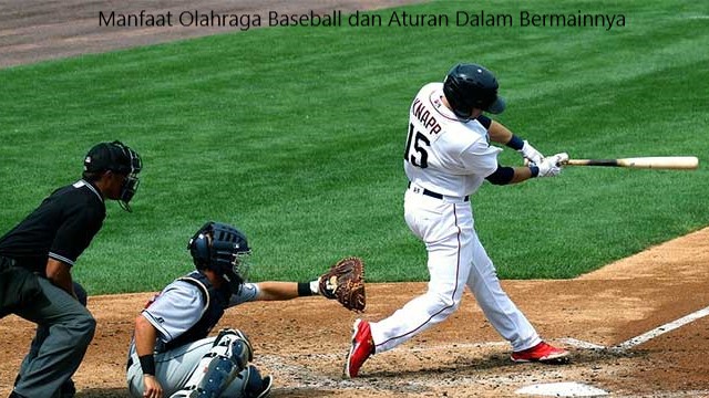 manfaat olahraga baseball